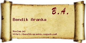 Bendik Aranka névjegykártya